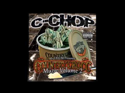 C-Chop-We Grindin Flow(prod.by Fly guy slim)