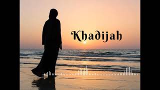 Download lagu Khadijah - veve Zulfikar (lirik) mp3