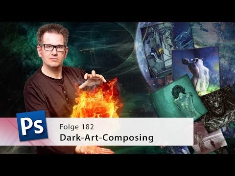 Dark-Art-Composing - Die Photoshop-Profis - Folge 182