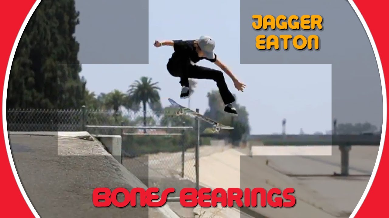 Jagger Eaton: Edit para Bones Bearings