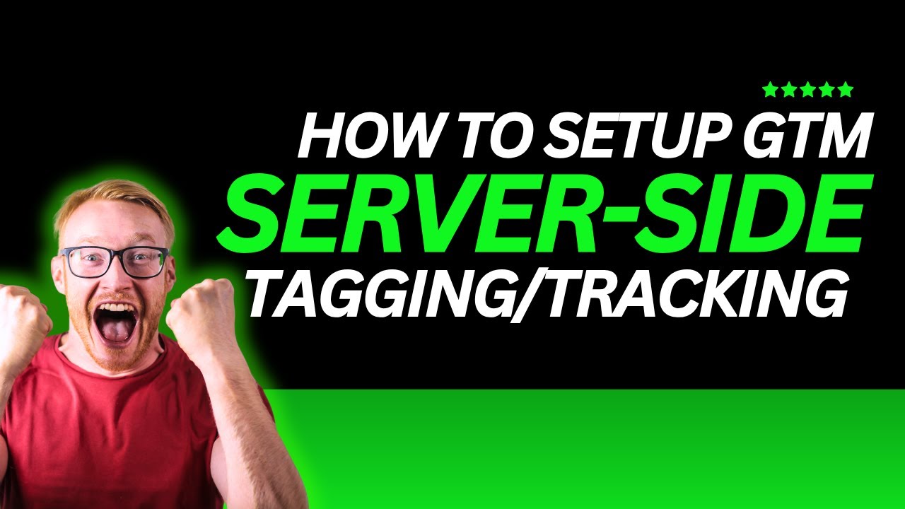 How To Set Up GTM Server-Side Tagging (2025) | Tutorial