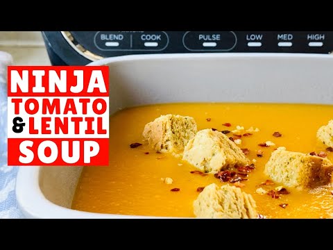 Tomato And lentil Soup In The Ninja Soup Maker | Soup Maker Recipes