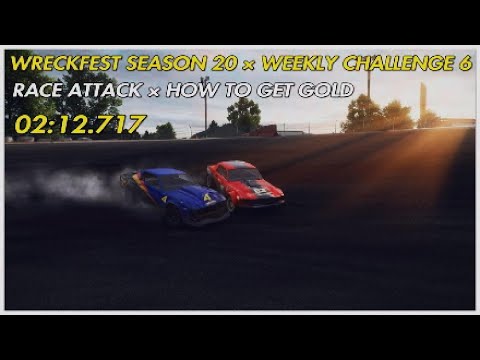 Wreckfest Season 20 × Weekly Challenge 6: Race Attack × How To Get Gold