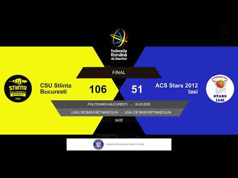 L1BM 2024-2025: Știința București - Stars 2012 Iași