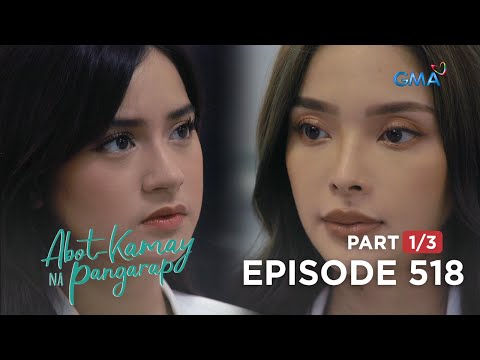Abot Kamay Na Pangarap: Analyn, nag-aalangang pagkatiwalaan si Zoey! (Full Episode 518 – Part 1/3)
