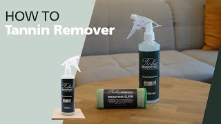 How to remove black tannin stains or water rings on wood with the Tannin Remover | Rubio Monocoat