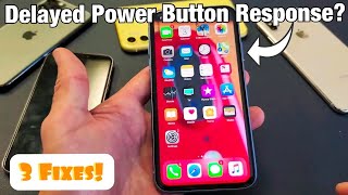 iPhone X, XS, XR, 11: Slow or Delayed Power Button (Side Button) Response? FIXED!
