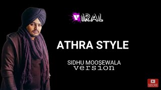 ATHRA STYLE  SIDHU MOOSE WALA  lyrics  full song  