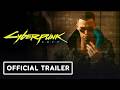 Cyberpunk 2077 - Official Edgerunners 2 Update Overview Trailer