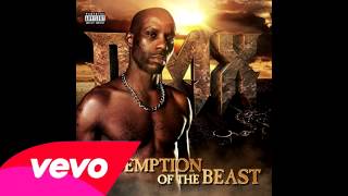 DMX – We Gonna Make It