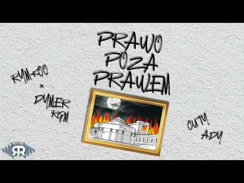 RYMKOO x DYMER RGM - Prawo poza prawem (Cuty: Ady)