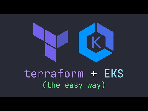 How to Deploy AWS EKS with Terraform - The Simplest Guide to Get Up and Running