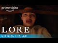 Lore Season 2 - Official Trailer | Prime Video