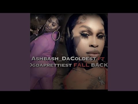 Fall back (feat. Ogdaprettiest)