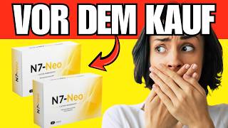 🔥 N7-NEO KAPSELN ERFAHRUNGEN & TESTBERICHT - FUNKTIONIERT ES? WIRKUNG & ERGEBNISSE 2026