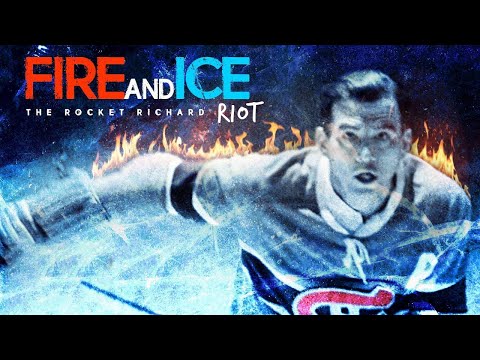 Fire and Ice: The Rocket Richard Riot (2000) | Full Documentary | Mark Camacho | Dennis O'Connor
