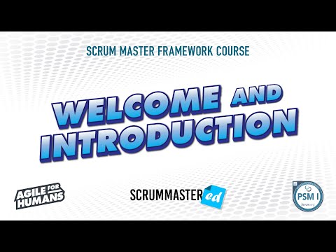 Scrum 101 - Scrum Framework Course Introduction
