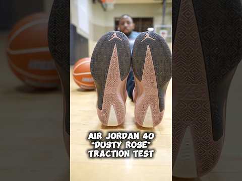 Jordan 40 “Dusty Rose” Traction Test