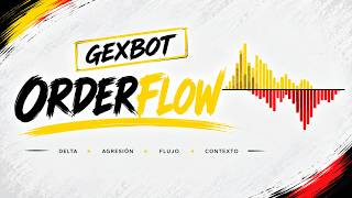 No sigas velas, sigue órdenes reales | GexBot Orderflow |  Clases con comunidad en bio