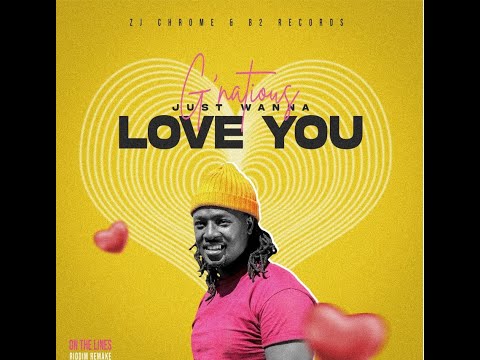 G'natious - Just wanna love you | Cover In between the lines Riddim