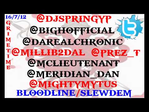 DJ SPRINGY P BIG H CHRONIC DAN PREZ MILLI MYTUS LIEUTENANT B2DAL-SLEWDEM 16/7/12