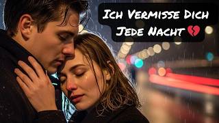 Ich Vermisse Dich Jede Nacht 💔 | Beste Deutsche Ballade 2026 | Romantisches Liebeslied & Sehnsucht
