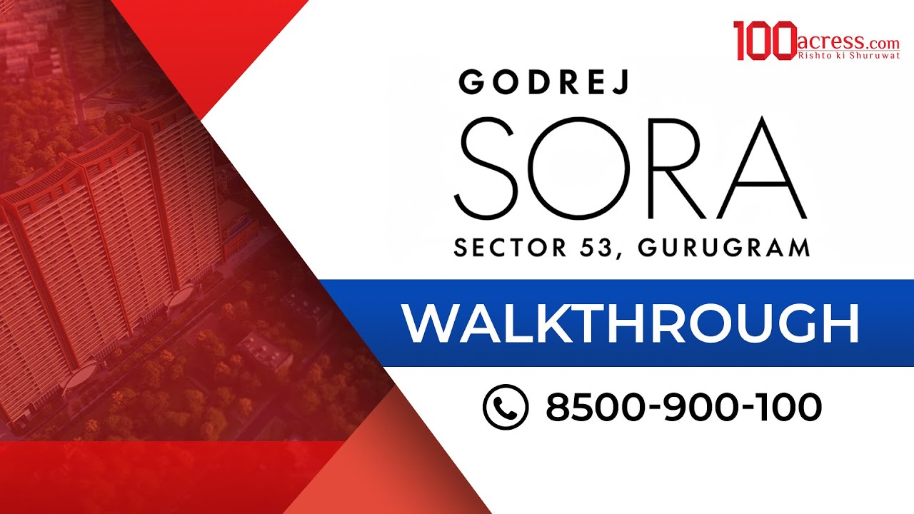 Godrej Sora Walkthrough
