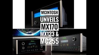 Video thumbnail for MCINTOSH Unveils New MX170, MX123 Processors & MC255 Amplifier by AV Atmos