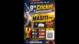 🔴{Live}🔴 Masiti District Hsp Cricket Cup Final Day Live. @punjabcoscoloverz3623