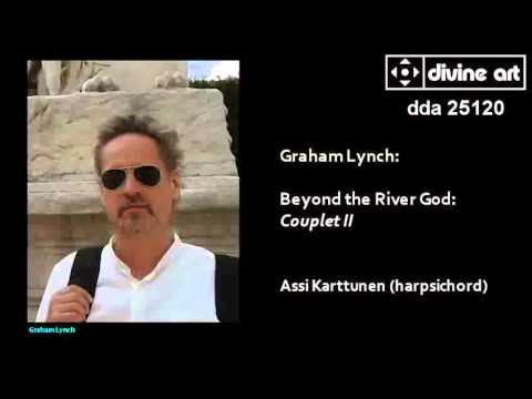 Graham Lynch: Beyond the River God