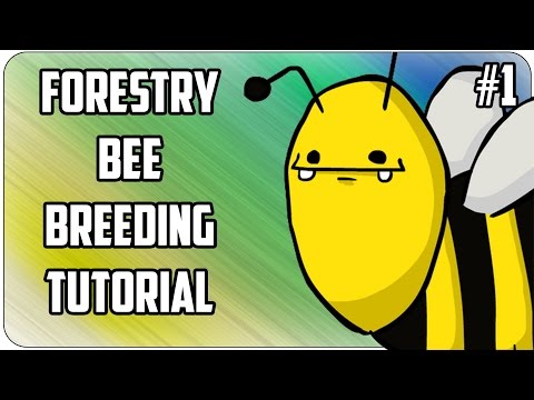 [Tutorial] Forestry BEE BREEDING 1.7.10 (Part 1) FTB, Tekkit, etc.