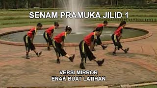 Download lagu Senam Pramuka Jilid 1 Versi Mirror... mp3