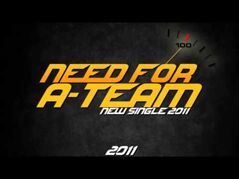 A-Team(Dakodje ft. Şahruz) - Need For A-team