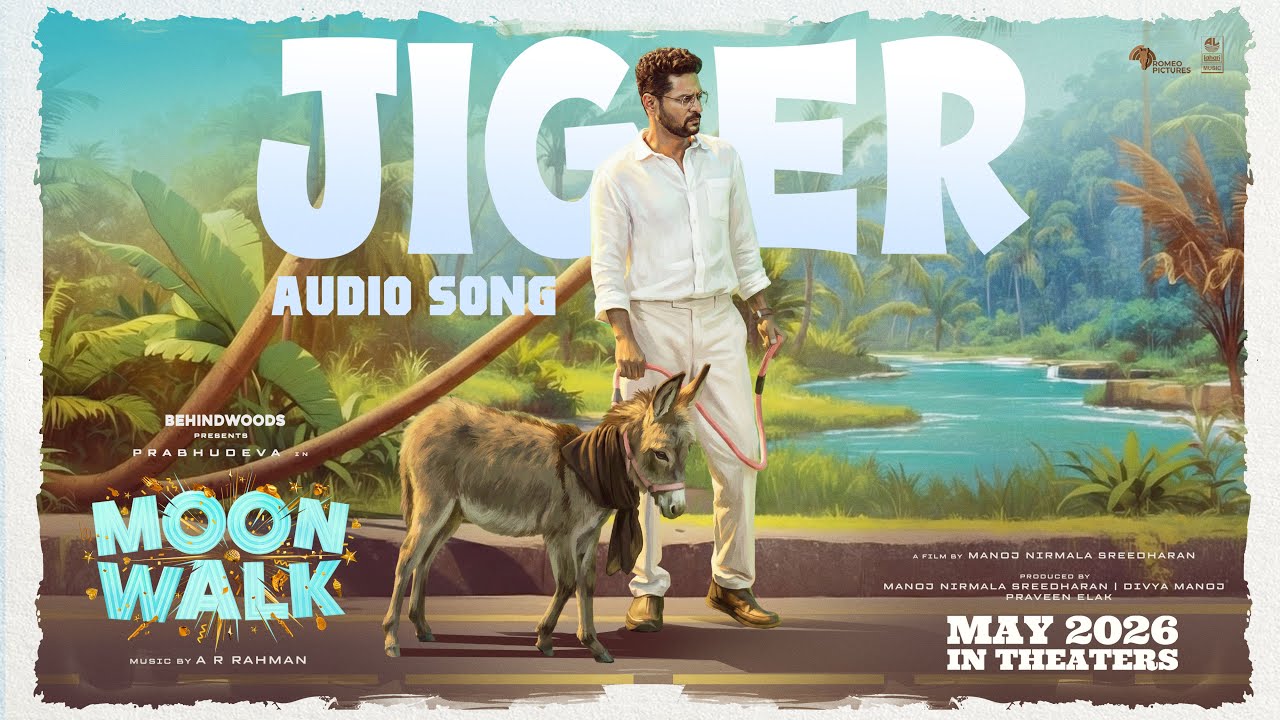 Jiger Audio Song | Moonwalk | AR Rahman | Prabhudeva | Manoj NS | Lahari Music
