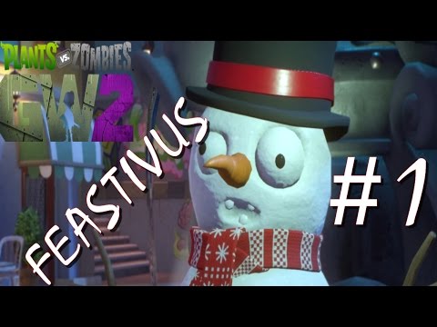 FEASTIVUS event Day 1 - Plants vs Zombies: Garden Warfare 2