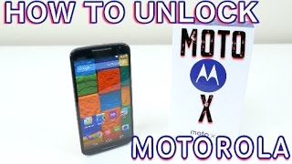 How To Unlock Motorola Moto X (2nd, 3rd & 4th Gen) AT&T, T-Mobile, Bell, ETC
