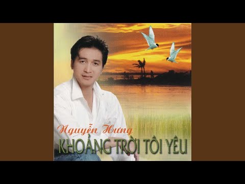 Thể hiện bởi Nguyễn Hưng