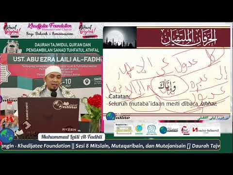 Tuhfatul Athfal Jambi || Sesi 8 Mitslain, Mutaqaribain, dan Mutajanisain