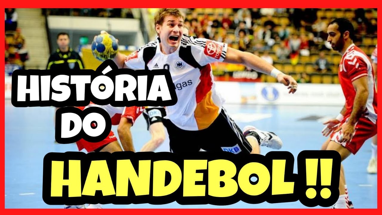 A HISTÓRIA DO HANDEBOL - ORIGENS E CURIOSIDADES