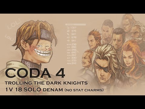 Tactics Ogre Reborn: CODA 4 - Final Fight Solo Denam (No Stat Charms)