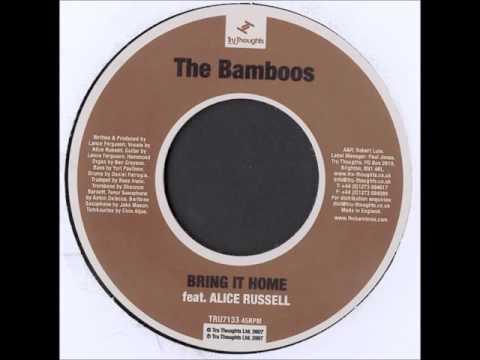 The Bamboos Feat Alice Russell - Bring It Home - SOUL / FUNK 2007
