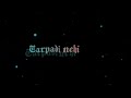 Tenu Hun Mare Black Screen Whatsapp Status Sm Creation