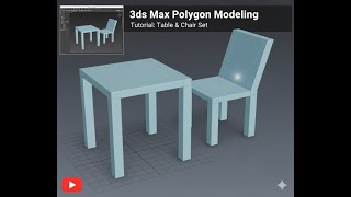 3dsmax 基本操作11 多邊形建模 桌椅組 2025 10 13 08 37 29 583