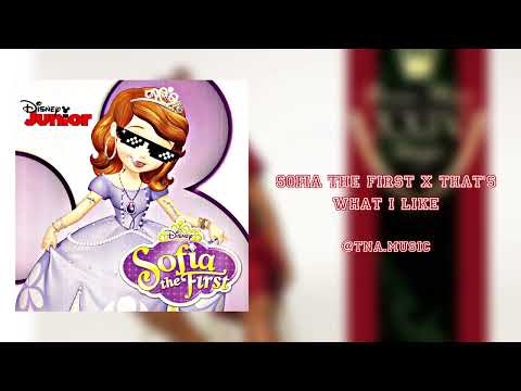 Sofia The First x That's What I Like | (Mashup) Bruno Mars ft. Sofia The First