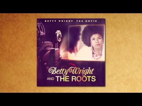 Betty Wright & The Roots 