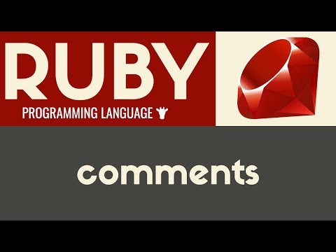 Comments | Ruby | Tutorial 25