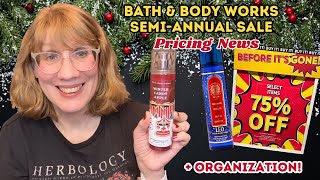 Bath & Body Works Semi Annual Sale Pricing News & Organization!