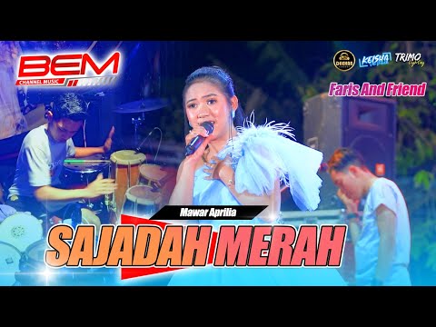 SAJADAH MERAH - Mawar Aprilia Faris And Friend BEM Channel Music