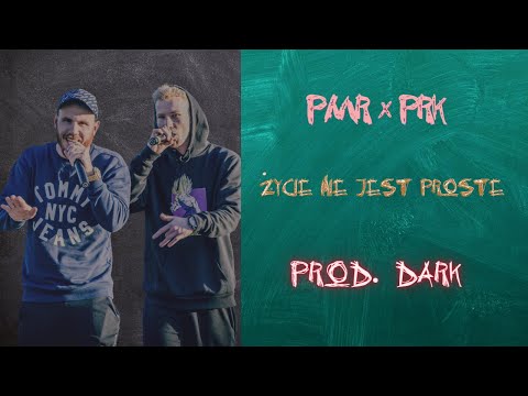 PMR x PRK - Życie nie jest proste / Official Video (prod. Dark)