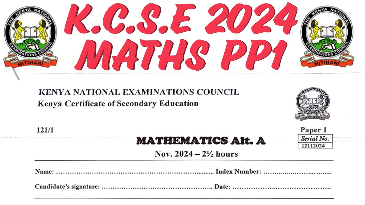 KCSE MATHS 2024 PP1 | SECTION A